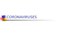 8-CORONAVIRUSES.ppt